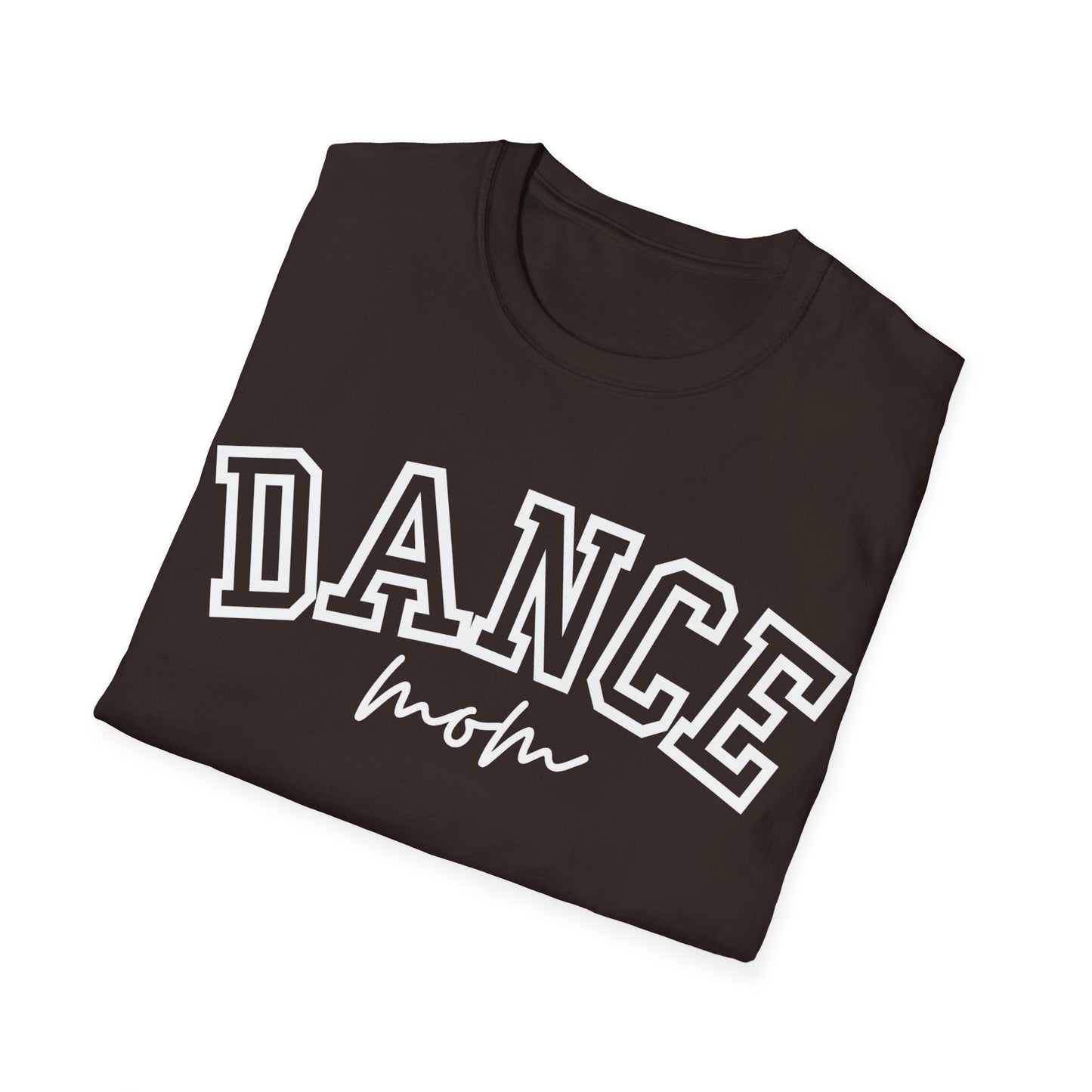 A dark brown cotton t-shirt featuring the word ’dance’ in bold white block letters with a black outline, and below it, the word ’mom’ written in elegant cursive script.