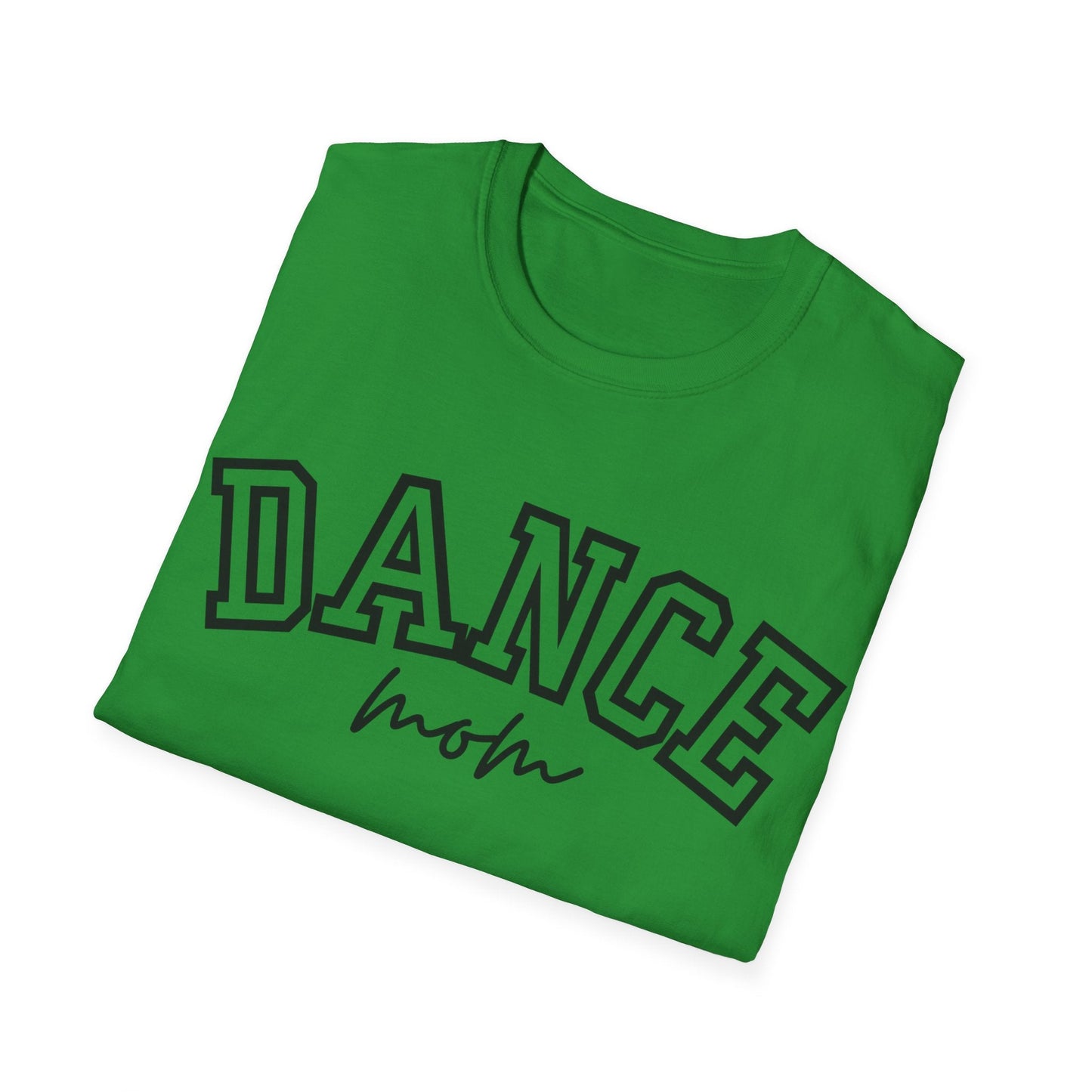 A vibrant green cotton t-shirt featuring bold black lettering that reads ’dance’ in a varsity-style font with the word ’mom’ scripted beneath it.