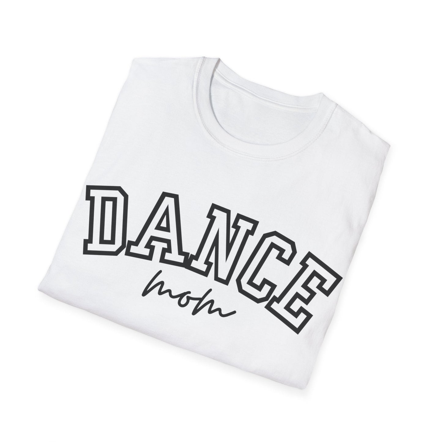 White cotton t-shirt with ’dance’ in bold black outlined letters and ’mom’ written below it in a cursive script.