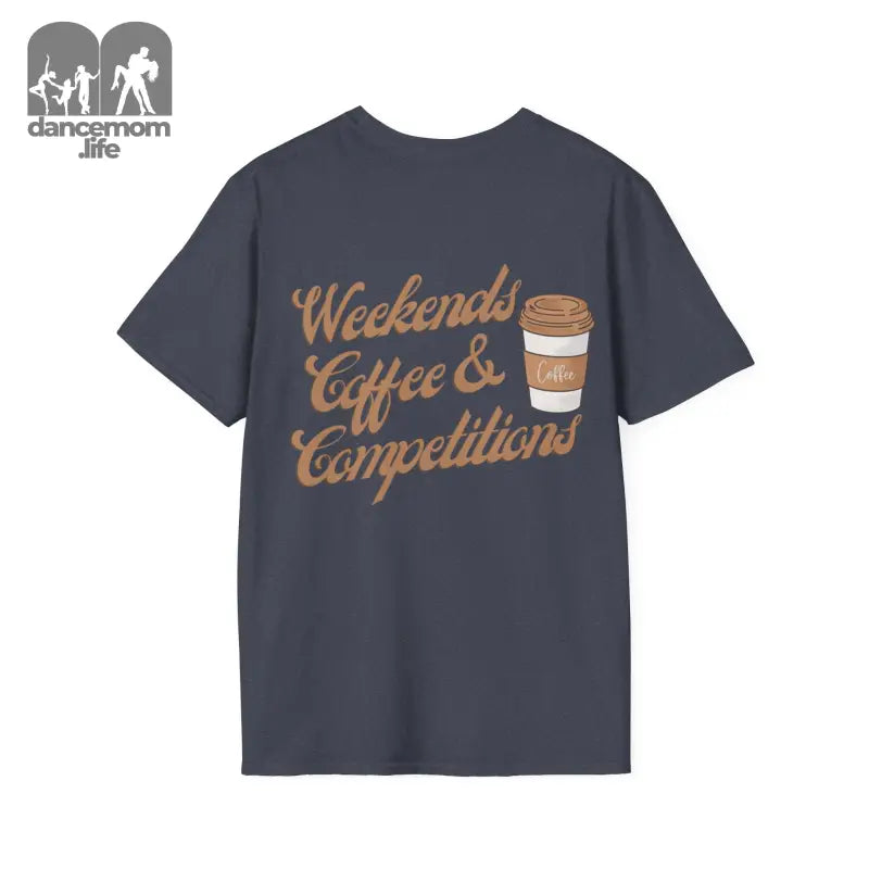 Dark gray t-shirt with ’Weekends Coffee & Competitions’ text and coffee cup graphic printed on it.