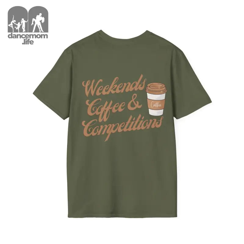 Olive green t-shirt with ’Weekends Coffee & Competitions’ text and coffee cup graphic in copper-colored lettering.