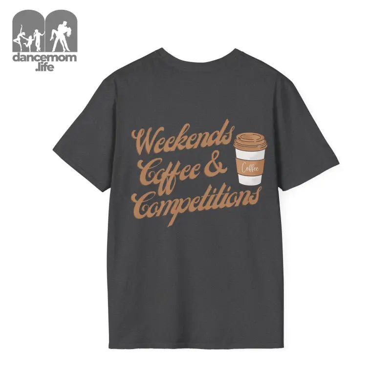 Dark gray t-shirt with ’Weekends Coffee & Competitions’ text and coffee cup design in brown lettering.