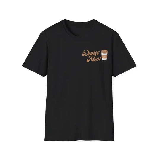 Black t-shirt with ’Dance Mom’ text and coffee cup design in brown tones.