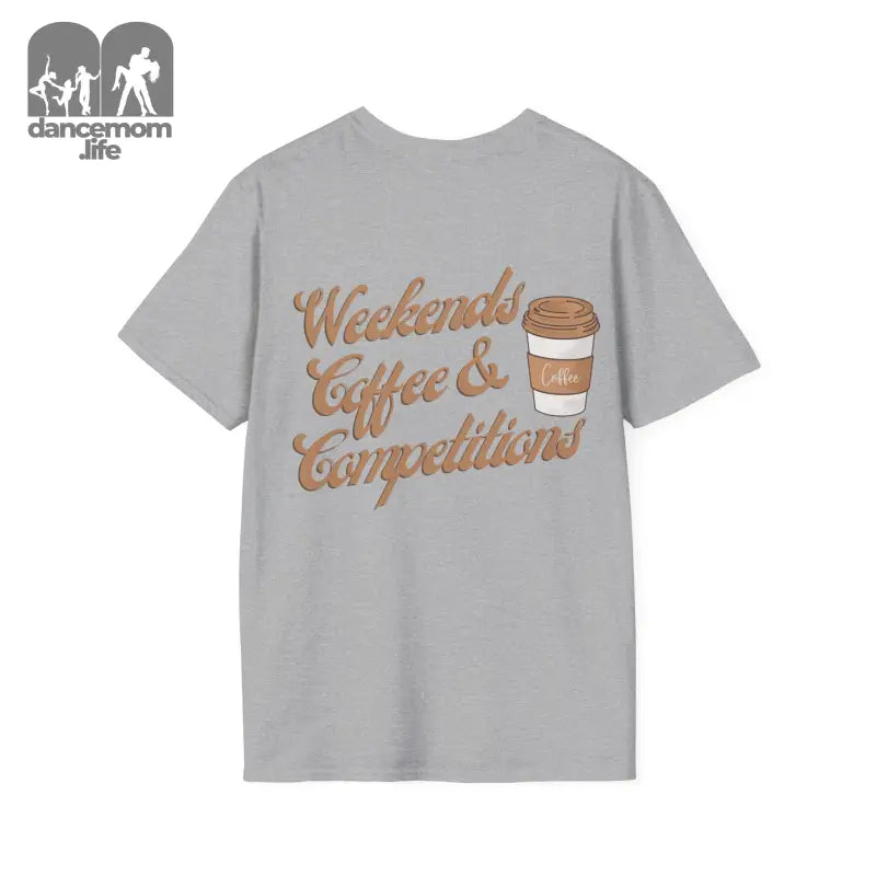 Gray t-shirt with ’Weekends Coffee & Competitions’ text and coffee cup design in brown lettering.