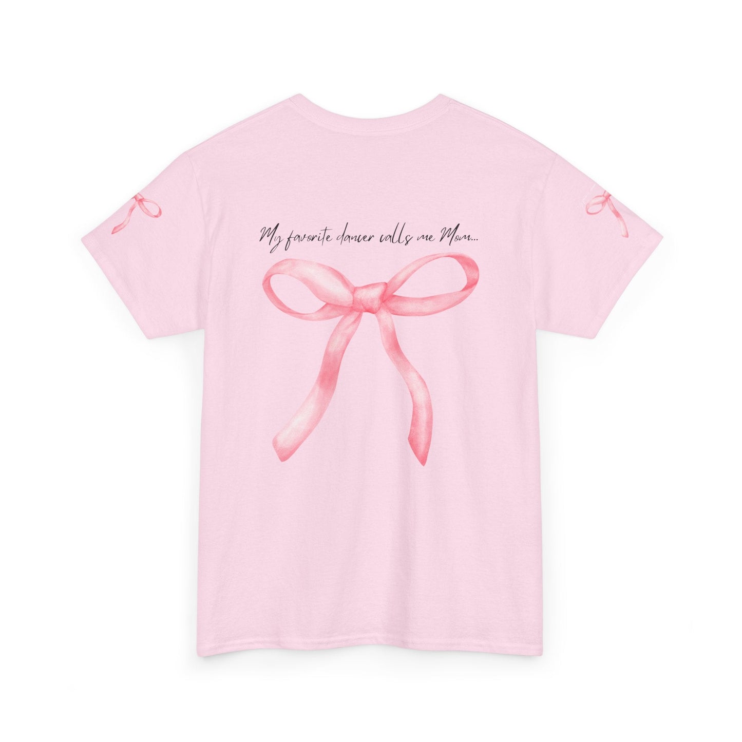 A soft pink short-sleeved t-shirt featuring a watercolor-style ribbon bow graphic and the phrase ’my favorite dancer calls me mum...’ printed above it.
