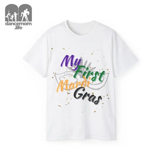 White t-shirt with colorful ’My First Mardi Gras’ text design.